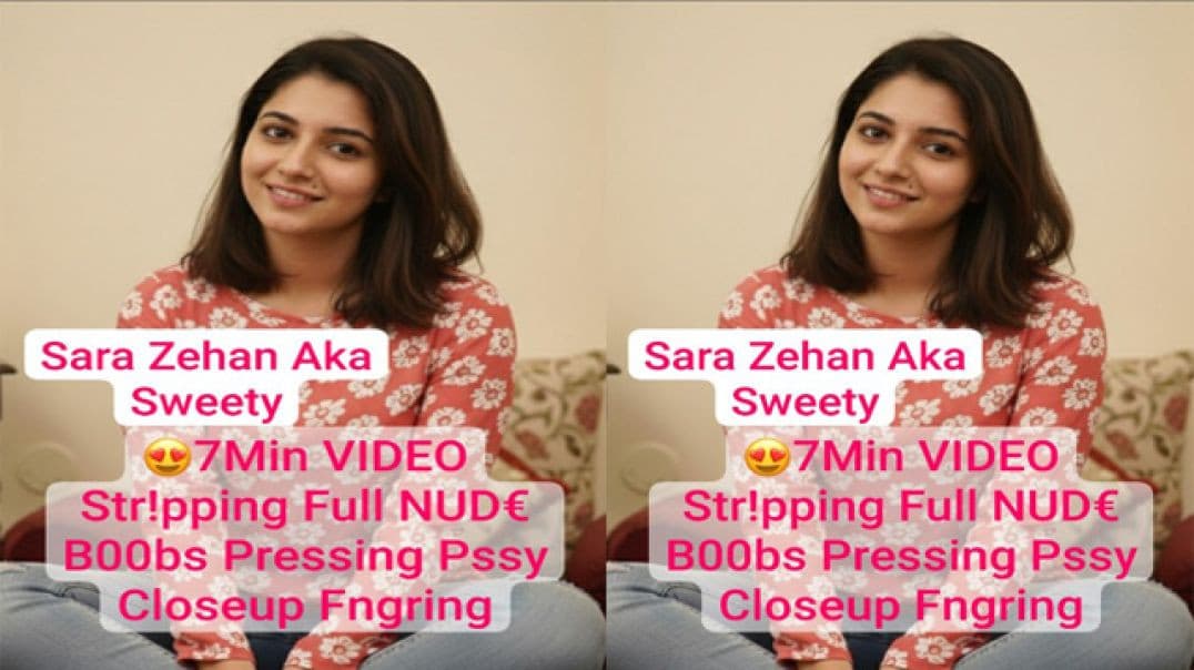 Sara Zwhan Aka Sweety Premium Live Stripping