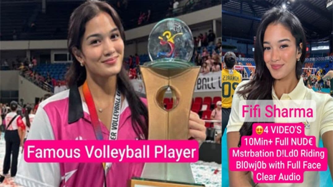 Fifi Sharma Famous Volleyball Player Exposed