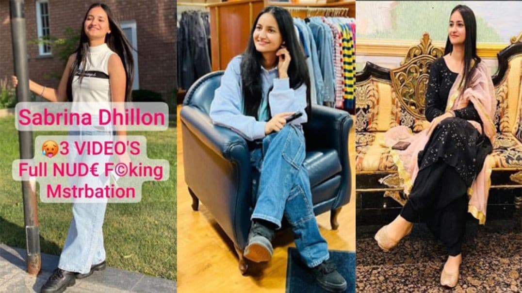 Sabrina Dhillon Beautiful Brampton Hottie Trending Most Exclusive Viral Fucking & Masturbation
