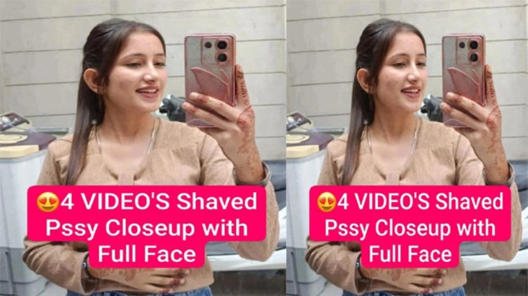Beautiful Punjabi GF Viral Stuff Shaved Pussy Closeup with Full Face